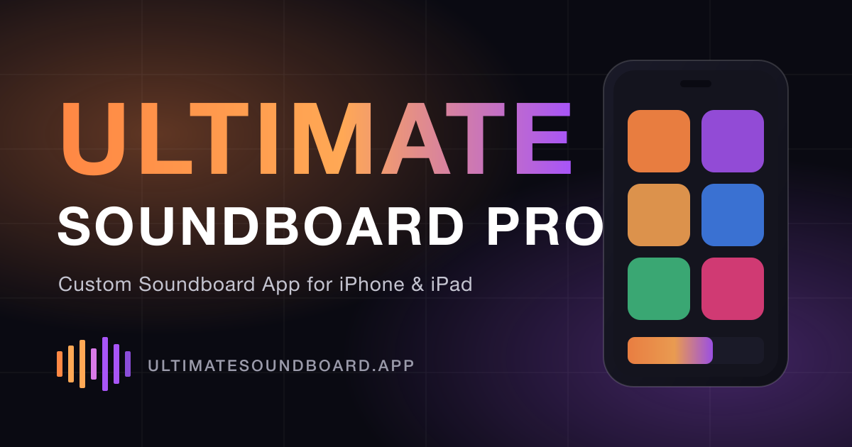 Ultimate Soundboard Pro | Custom Soundboard App for iOS